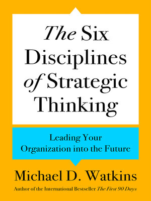 cover image of The Six Disciplines of Strategic Thinking